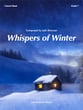 Whispers of Winter Concert Band sheet music cover